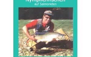 Erfolgreich Nymphenfischen Günter Feuerstein